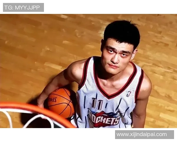 姚明与燕定安的传奇故事：从篮球场到人生舞台的精彩交汇